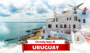 Vé máy bay đi Uruguay
